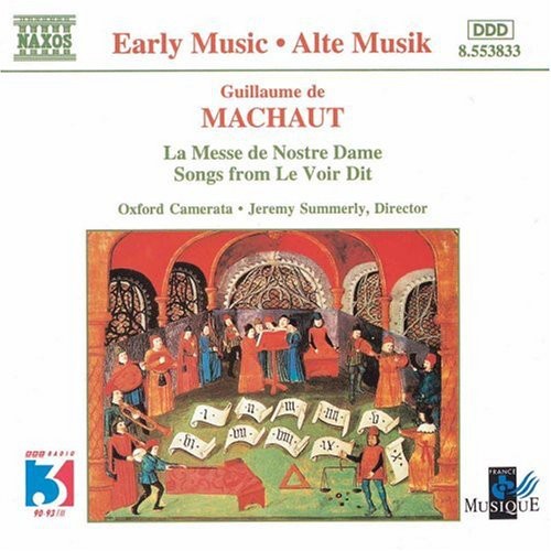 Machaut / Oxford Camerata / Summerly: Early Music: La Messe de Nostre Dame