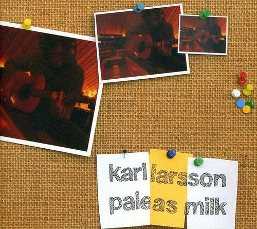 Larsson, Karl: Pale As Milk