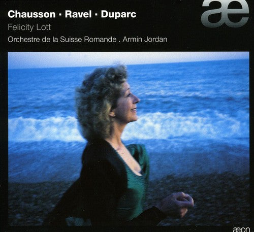 Chausson / Ravel / Duparc / Lott / Jordan / Osr: Songs