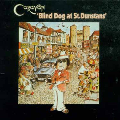 Caravan: Blind Dog at St Dunstans
