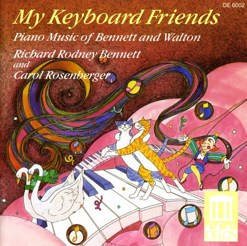 Bennett, Richard / Rosenberger, Carol: My Keyboard Friends