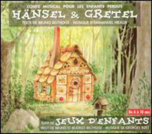 Beltoise, Bruno: Hansel and Gretel