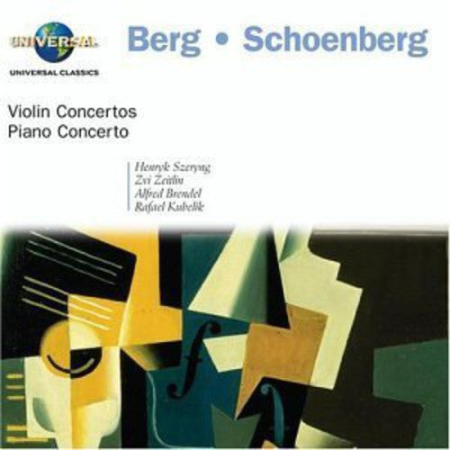 Berg / Schoneberg / Szeryng / Brendel / Kubelik: Violin Concerto / Piano Concerto