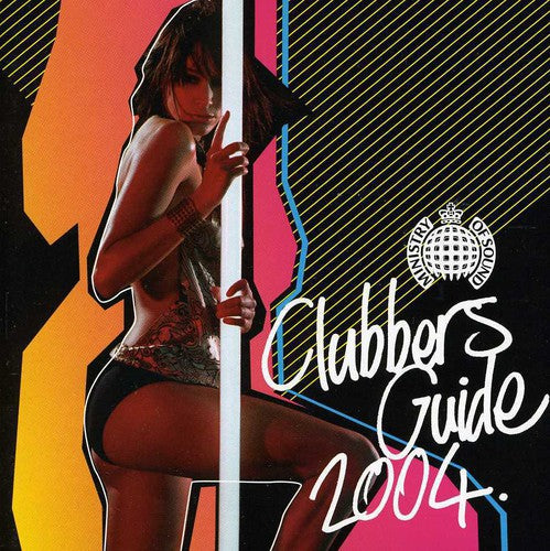 Ministry of Sound: Clubber's Guide to 2004 / Var: Clubber's Guide to 2004