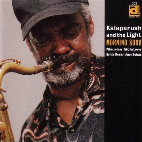 McIntyre, Kalaparush Maurice & the Light: Morning Song