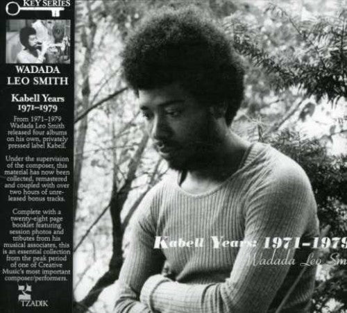 Smith, Wadada Leo: Kabell Years: 1971-1979