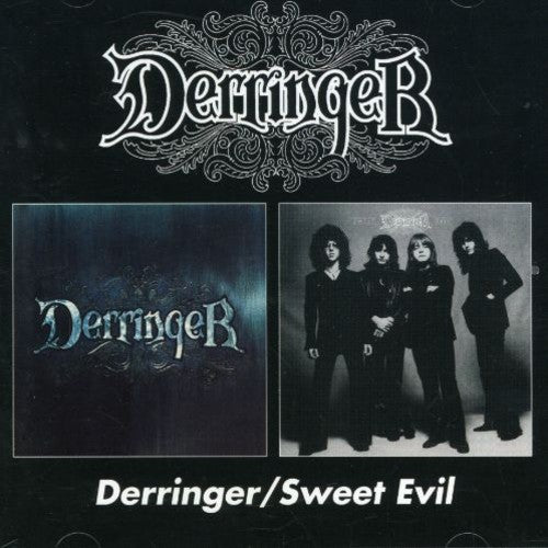 Derringer, Rick: Derringer/Sweet Evil