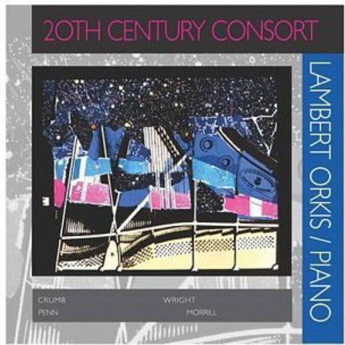 Orkis, Lambert: 20th Century Consort