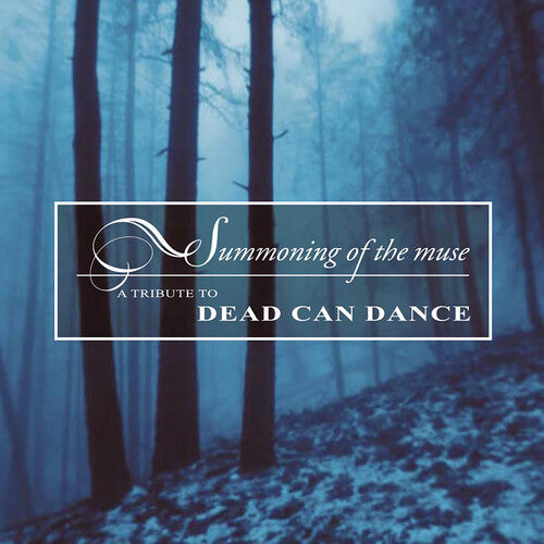 Summoning of Muse: Tribute to Dead Can Dance / Var: Summoning of Muse: Tribute to Dead Can Dance / Various