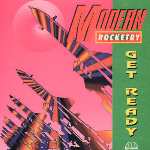 Modern Rocketry: Get Ready