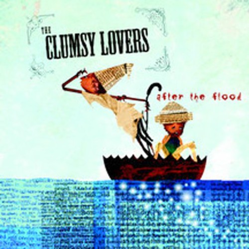 Clumsy Lovers: After the Flood