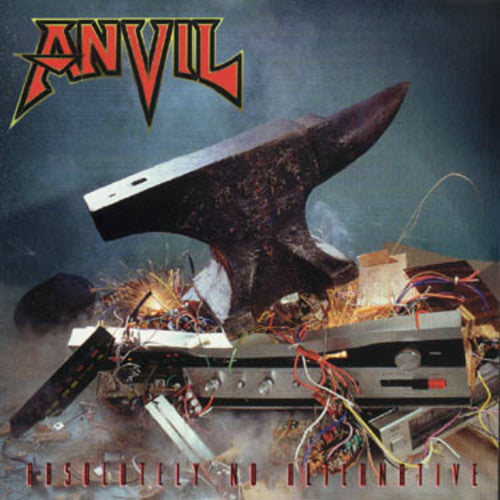 Anvil: Absolutely No Alternative