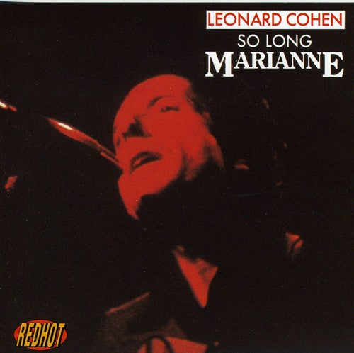 Cohen, Leonard: So Long, Marianne