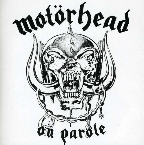 Motorhead: On Parole