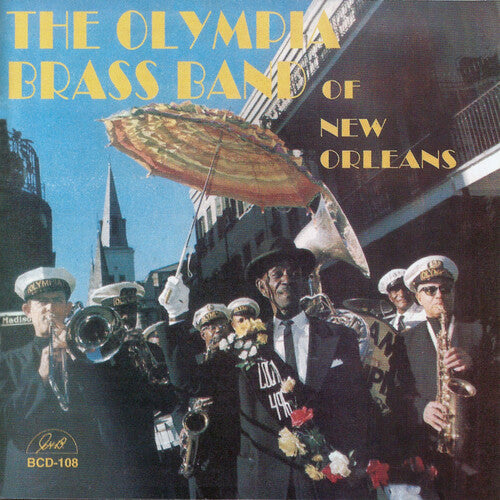 Olympia Brass Band of New Orleans: The Olympia Brass Band Of New Orleans