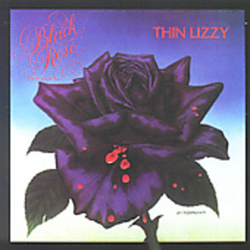 Thin Lizzy: Black Rose A Rock Legend (ger)