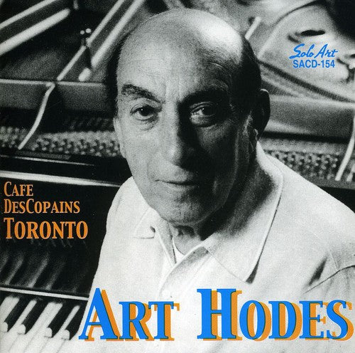 Hodes, Art: Art Hodes at the Cafe Des Copains