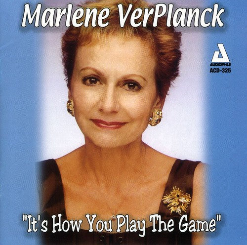 Ver Planck, Marlene: It's How You Play the Game