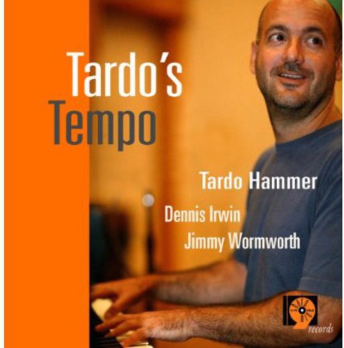 Hammer, Tardo: Tardo's Tempo