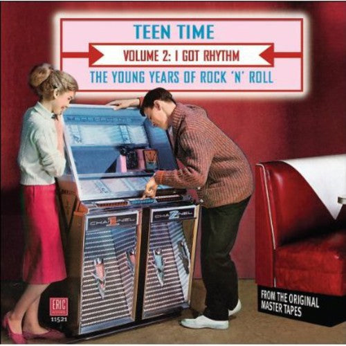 Teen Time: Young Years of Rock & Roll 2 / Various: Teen Time: Young Years Of Rock & Roll, Vol. 2