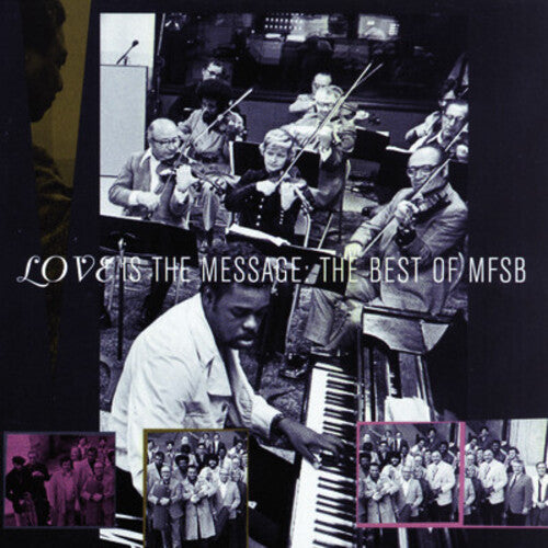MFSB: Best of: Love Is the Message