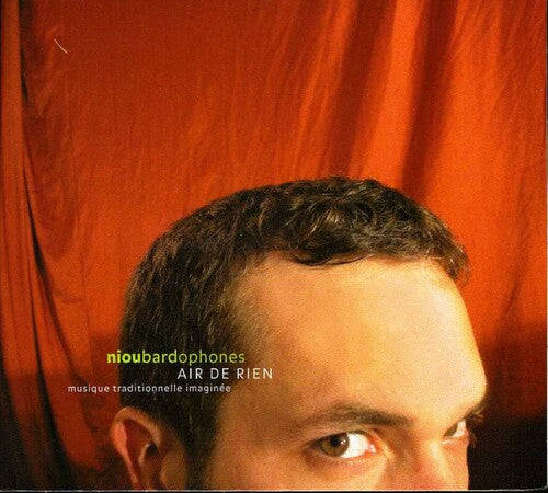 Niou Bardophones: Air de Rien