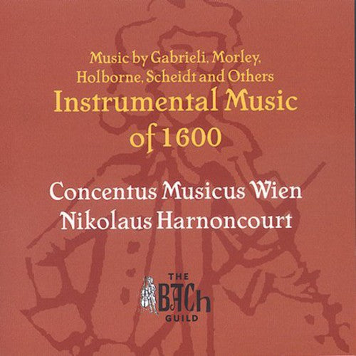 Concentus Musicus / Harnoncourt: Instrumental Music from the Year 1600