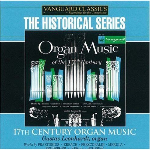 Leonhardt, Gustav: Organ Music of the 1600s