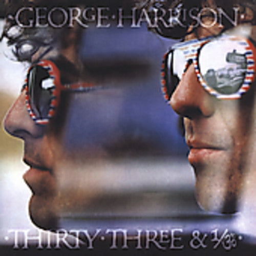 Harrison, George: Thirty Three & 1/3