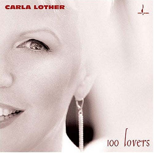 Lother, Carla: 100 Lovers