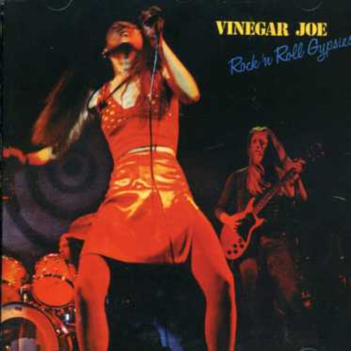 Vinegar Joe: Rock N Roll Gypsies