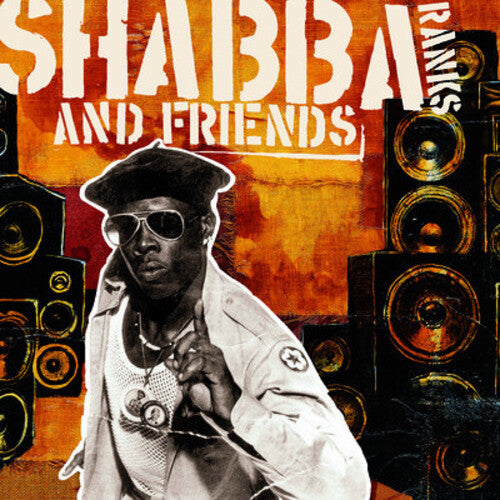 Ranks, Shabba: Shabba & Friends