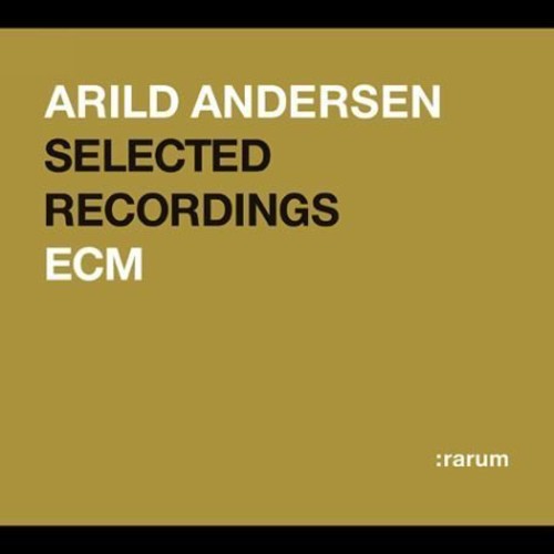 Andersen, Arild: Rarum Xix