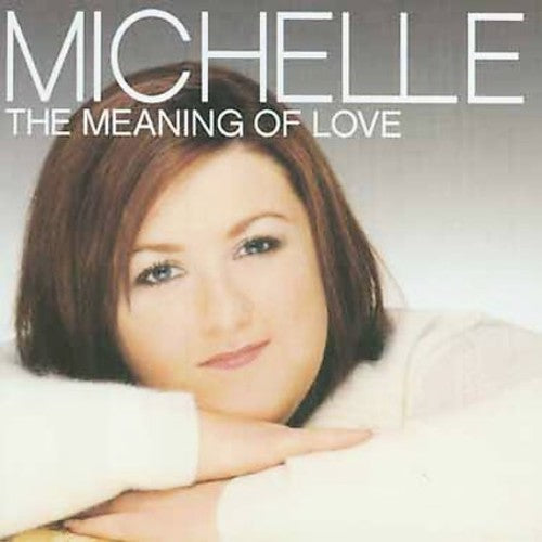 McManus, Michelle: Meaning of Love