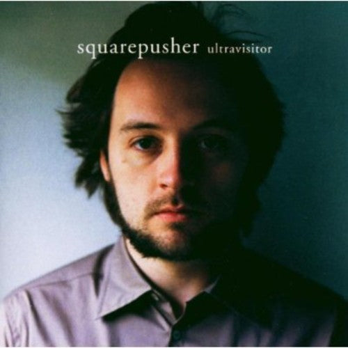 Squarepusher: Ultravisitor