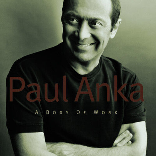 Anka, Paul: Body of Work