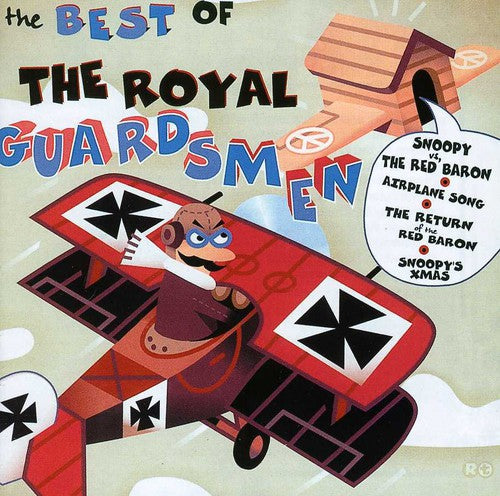 Royal Guardsmen: Best of