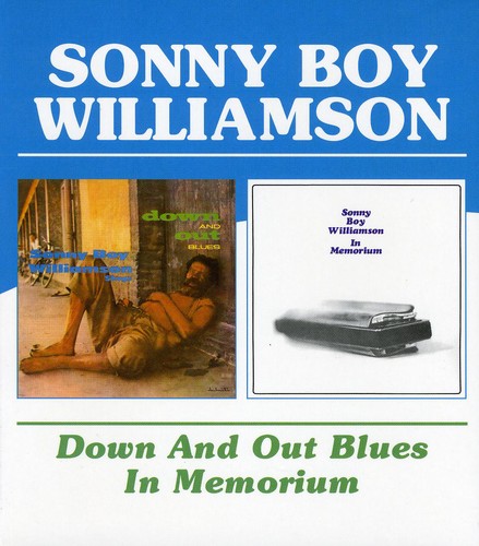 Williamson, Sonny Boy: Down and Out Blues/In Memorium