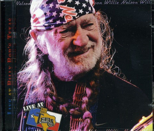 Nelson, Willie: Live At Billy Bob's Texas