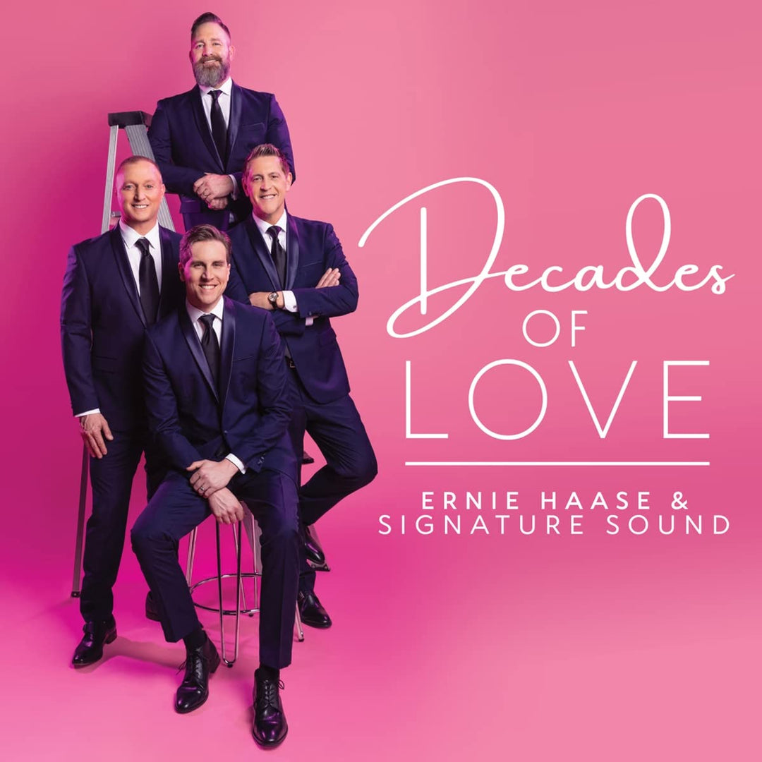 Haase, Ernie & Signature Sound: Decades Of Love