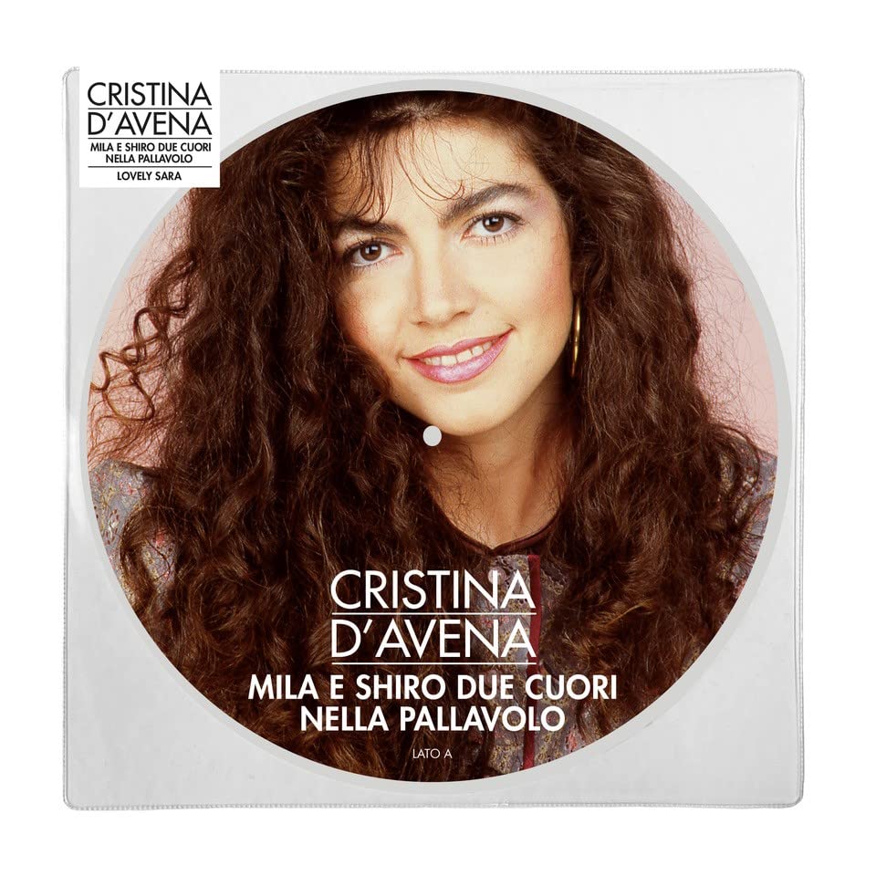 D'Avena, Cristina: Mila E Shiro Due Cuori Nella Pallavolo/Lovely Sara - Picture Disc
