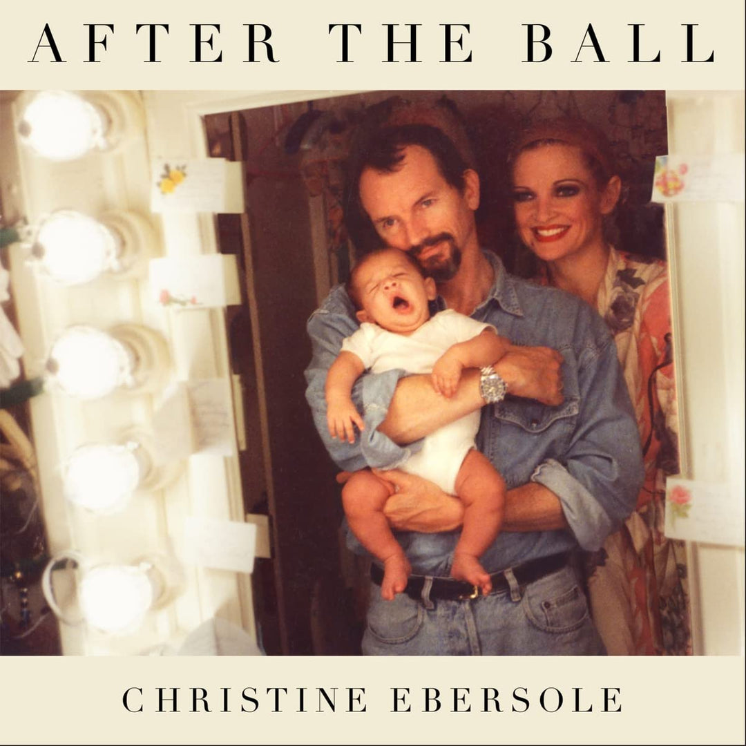 Ebersole, Christine: After The Ball