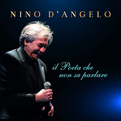 D'Angelo, Nino: Il Poeta Che Non Sa Parlare [Gatefold]