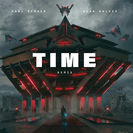 Walker, Alan / Zimmer, Hans: Time (Alan Walker Remix)