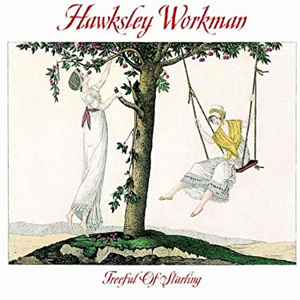 Workman, Hawksley: Treeful Of Starling