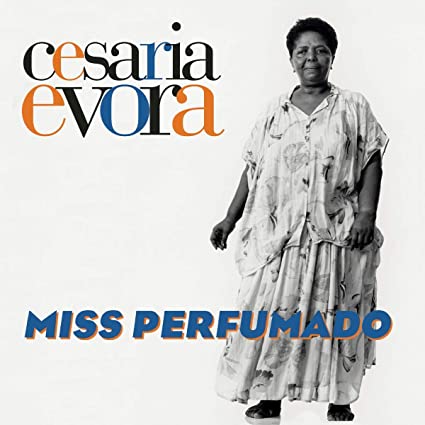 Evora, Cesaria: Miss Perfumado [White Colored Vinyl]