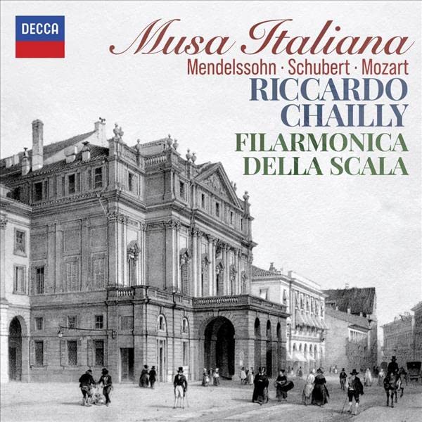 Chailly / Filarmonica Della Scala: Musa Italiana