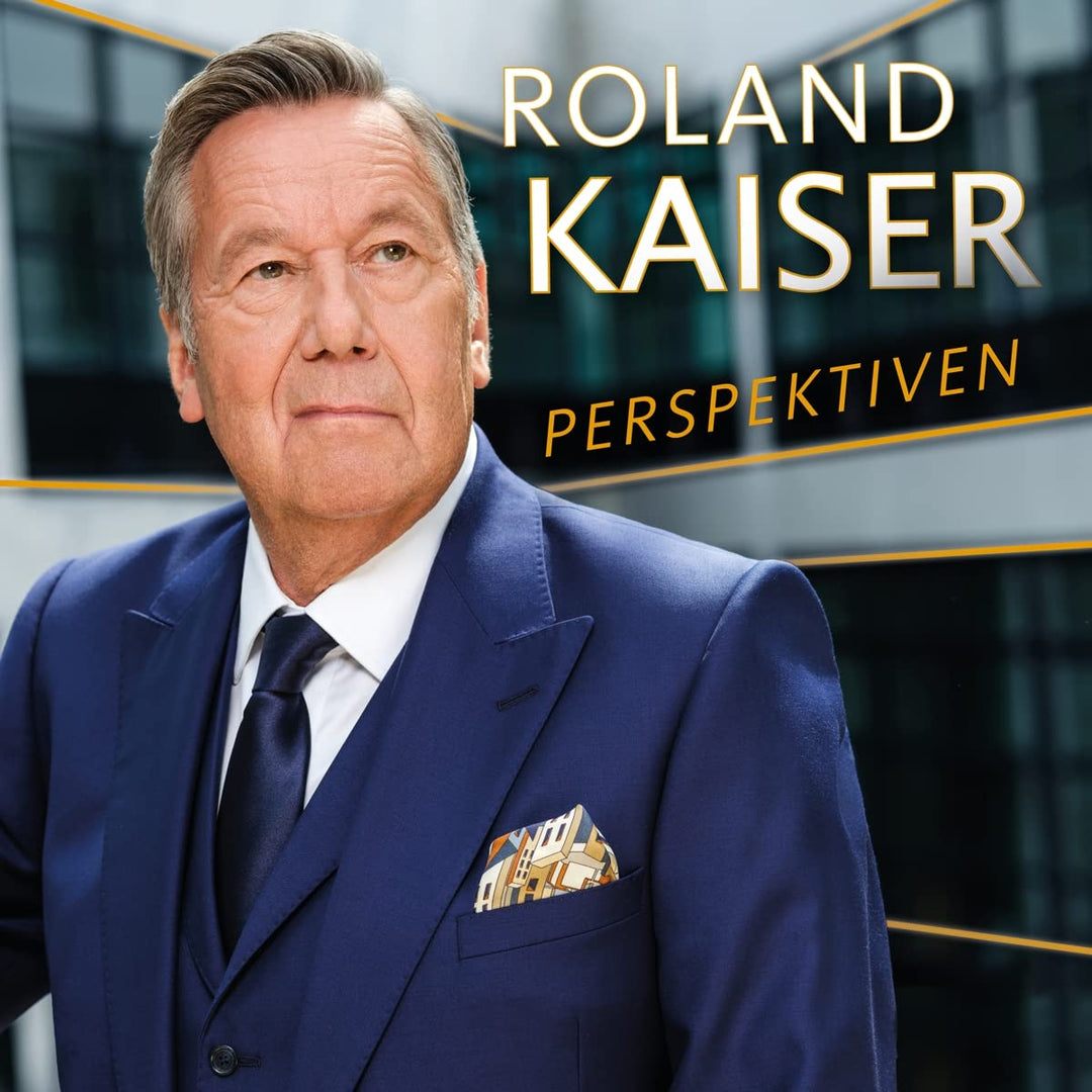 Kaiser, Roland: Perspektiven