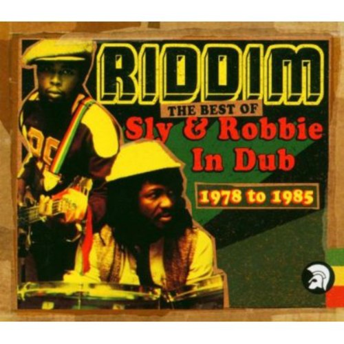 Sly & Robbie: Riddim: The Best of Sly & Robbie in Dub 1978-1985