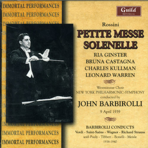 Rossini / Barbirolli / Nyp: Petite Messe Solenelle & Other Rarities